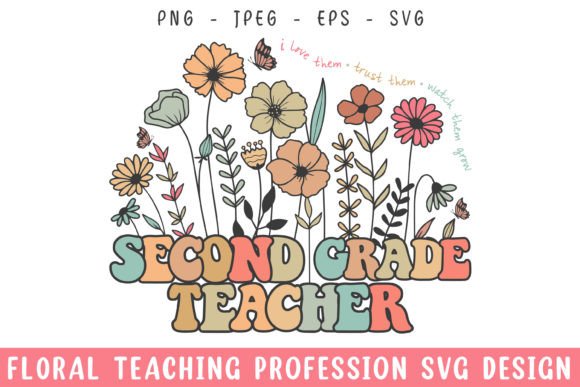 Floral 2nd Grade Teacher Vintage Svg