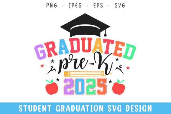 Graduated Pre K School 2025 Svg Design