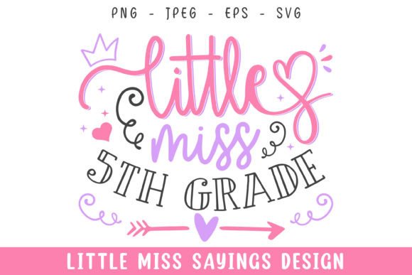 Little Miss 5th Grade School Svg Design