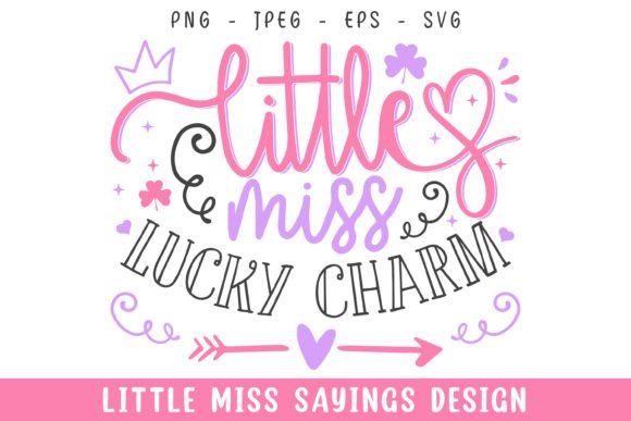 Little Miss Lucky Charm Svg Design