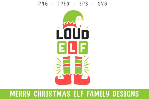 Merry Christmas Loud Elf Design Svg