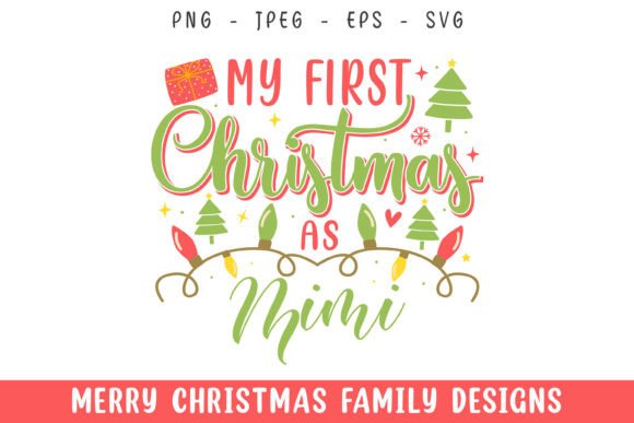 My First Merry Christmas As Mimi Svg