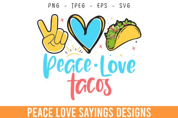 Peace Love Tacos Lover Svg Design