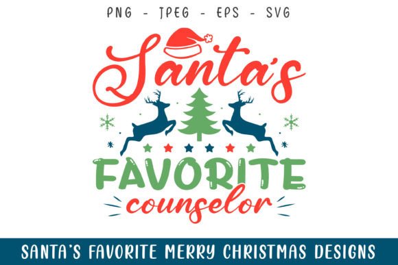 Santa’s Favorite Counselor Christmas SVG