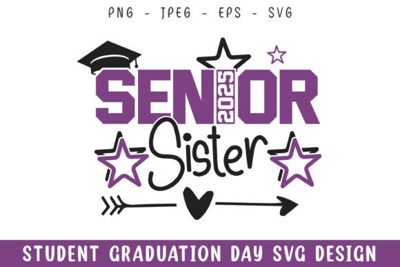 Senior 2025 Sister Graduation Day Svg