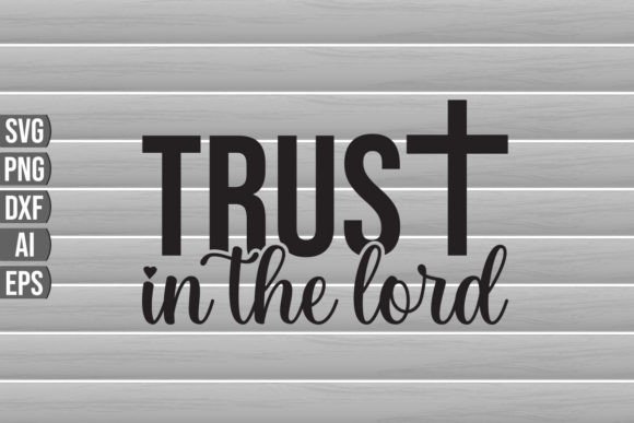 Trust in the Lord SVG